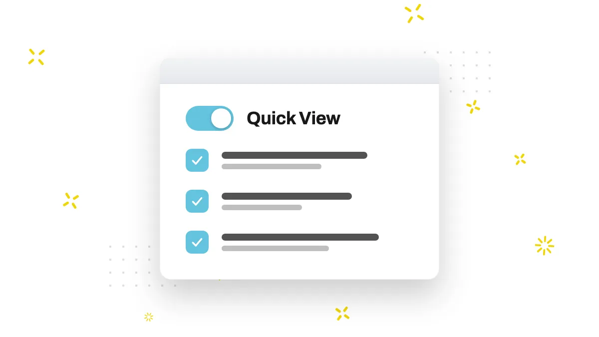 App dashboard showing Quick View toggle and customization settings