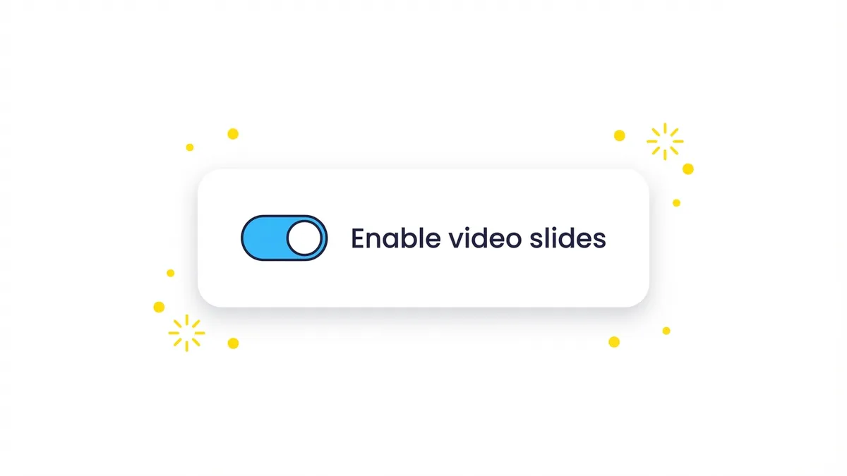 App settings panel showing the video feature toggle enabled